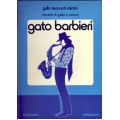 Gato Barbieri - Interventi di Gaslini e Santucci.Musicomix